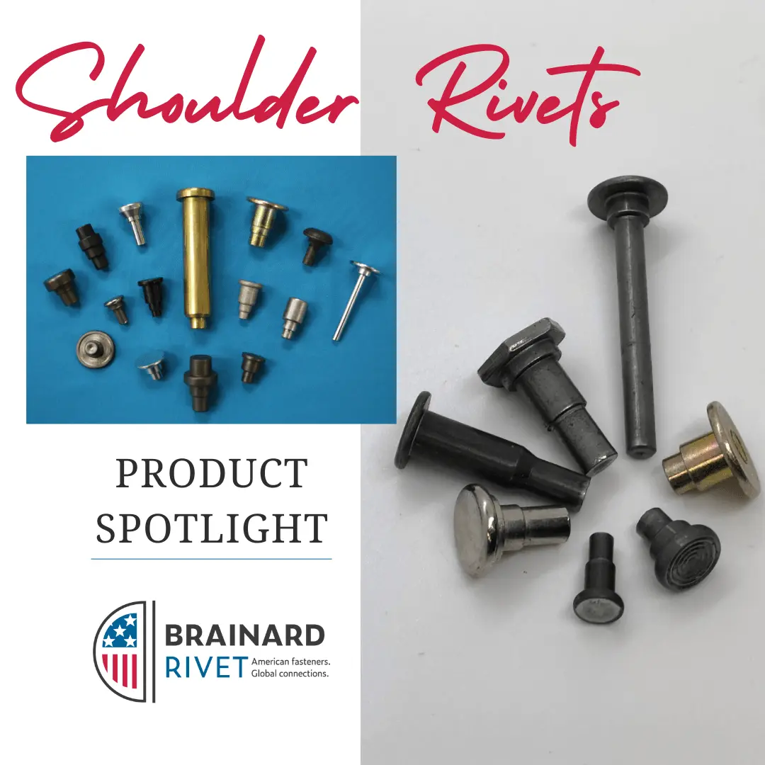 Product Spotlight: Shoulder Rivets - Brainard Rivet